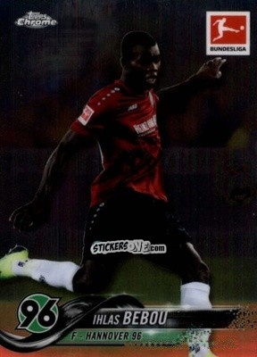 Figurina Ihlas Bebou - Bundesliga Chrome 2018-2019
 n. 28 - Topps