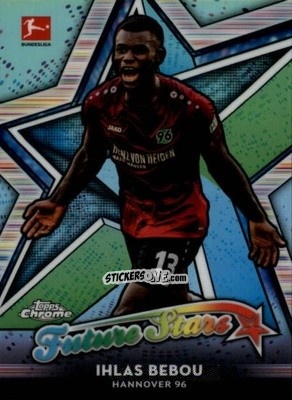 Figurina Ihlas Bebou - Bundesliga Chrome 2018-2019
 n. FS-IB - Topps