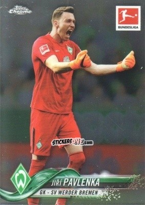 Sticker Jiri Pavlenka - Bundesliga Chrome 2018-2019
 n. 80 - Topps