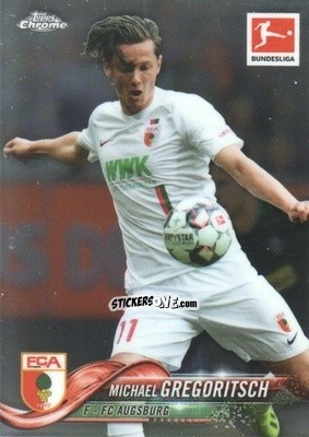 Figurina Michael Gregoritsch - Bundesliga Chrome 2018-2019
 n. 13 - Topps