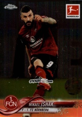 Cromo Mikael Ishak - Bundesliga Chrome 2018-2019
 n. 2 - Topps