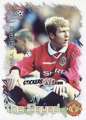 Figurina Paul Scholes - Manchester United Fan's Selection 1999 n. 24 - Futera