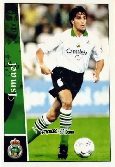 Figurina Ismael - Las fichas de la Liga 2002-2003
 n. 502 - Mundicromo