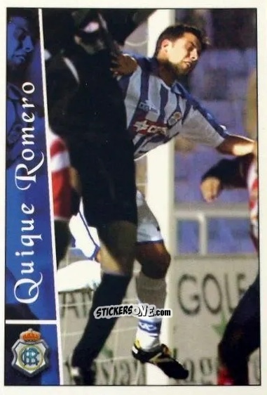 Figurina Quique R - Las fichas de la Liga 2002-2003
 n. 535 - Mundicromo