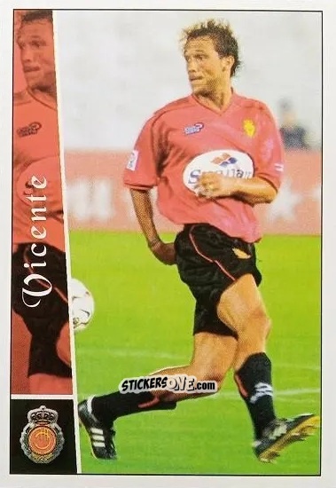 Figurina Vicente - Las fichas de la Liga 2002-2003
 n. 679 - Mundicromo