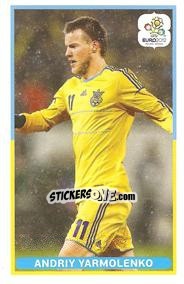 Cromo Andriy Yarmolenko - UEFA Euro Poland-Ukraine 2012. Event Kick Off n. 154 - Panini