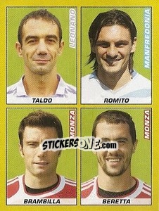 Cromo TALDO / ROMITO / BRAMBILLA / BERETTA - Calciatori 2007-2008 n. 644 - Panini