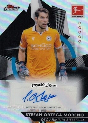 Sticker Stefan Ortega Moreno - Bundesliga Finest 2020-2021
 n. BCA-SM - Topps