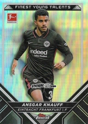 Sticker Ansgar Knauff - Bundesliga Finest 2021-2022
 n. FY-AK - Topps