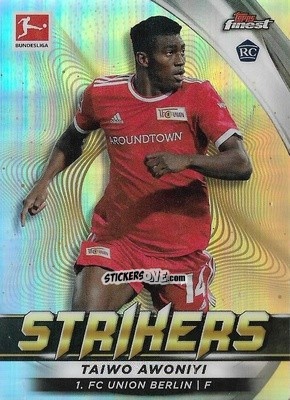 Cromo Taiwo Awoniyi - Bundesliga Finest 2021-2022
 n. FS-TA - Topps