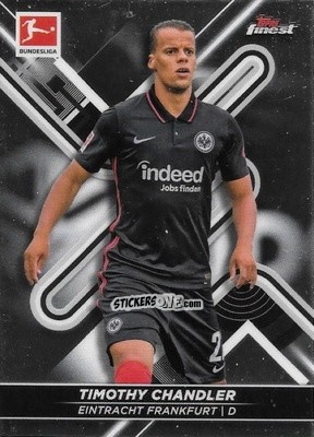 Sticker Timothy Chandler - Bundesliga Finest 2021-2022
 n. 53 - Topps