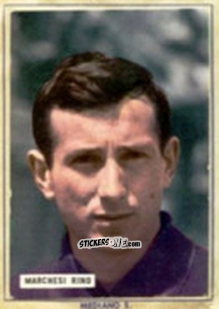 Cromo Rino Marchesi - Fotocalcio 1963-1964
 n. 52 - EDIZIONE FILATELICHE
