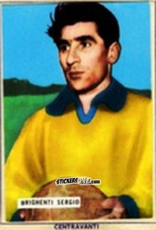 Cromo Sergio Brighenti - Fotocalcio 1963-1964
 n. 155 - EDIZIONE FILATELICHE
