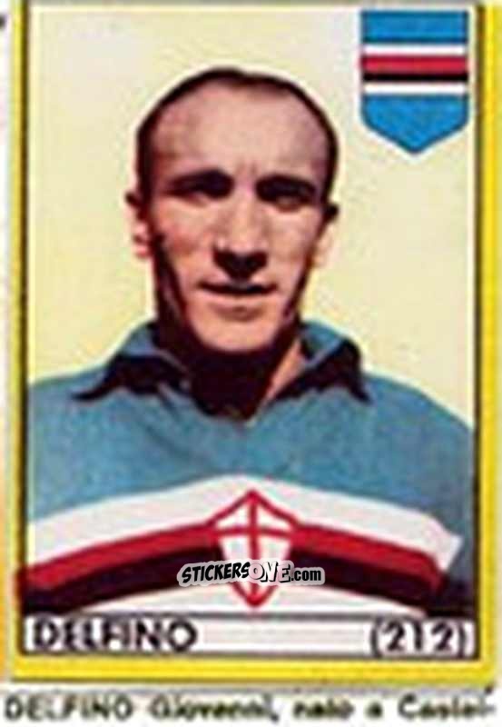 Figurina Delfino - Maghi del Gol Campionato di Calcio 1964-1965
 n. 212 - Baggioli