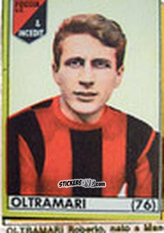 Cromo Oltramari - Maghi del Gol Campionato di Calcio 1964-1965
 n. 76 - Baggioli