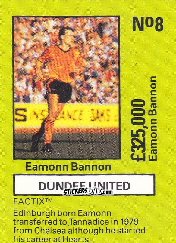 Figurina Eamonn Bannon - Emlyn Hughes' Team Tactix 1987
 n. DU8 - BOSS LEISURE
