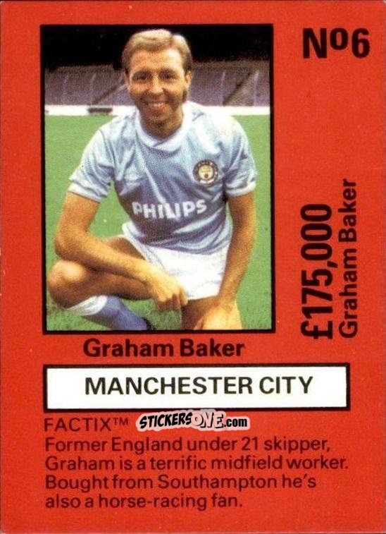 Sticker Graham Baker - Emlyn Hughes' Team Tactix 1987
 n. MC6 - BOSS LEISURE
