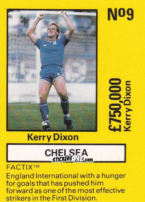 Sticker Kerry Dixon - Emlyn Hughes' Team Tactix 1987
 n. C9 - BOSS LEISURE
