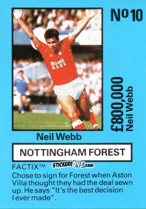Figurina Neil Webb - Emlyn Hughes' Team Tactix 1987
 n. NF10 - BOSS LEISURE
