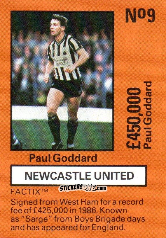 Sticker Paul Goddard - Emlyn Hughes' Team Tactix 1987
 n. NU9 - BOSS LEISURE
