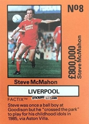 Cromo Steve McMahon - Emlyn Hughes' Team Tactix 1987
 n. L8 - BOSS LEISURE
