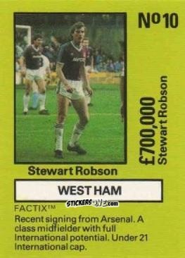 Cromo Stewart Robson - Emlyn Hughes' Team Tactix 1987
 n. WHU10 - BOSS LEISURE
