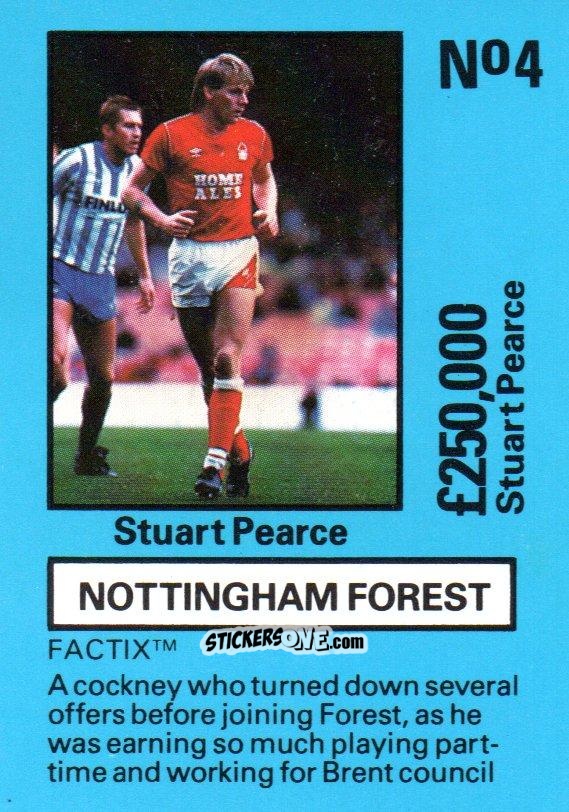 Figurina Stuart Pearce - Emlyn Hughes' Team Tactix 1987
 n. NF4 - BOSS LEISURE
