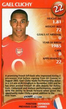 Cromo Gael Clichy - Arsenal Untouchables 2004-2005
 n. 20 - Top Trumps