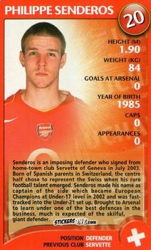 Figurina Philippe Senderos - Arsenal Untouchables 2004-2005
 n. 18 - Top Trumps