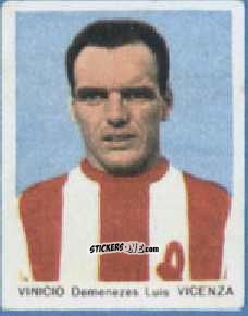 Figurina Demenezes Luis Vinicio - I Calciatori 1967-1968
 n. 43 - Ferrero