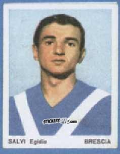 Sticker Egidio Salvi - I Calciatori 1967-1968
 n. 17 - Ferrero