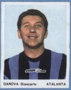 Sticker Giancarlo Danova - I Calciatori 1967-1968
 n. 3 - Ferrero