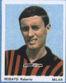 Sticker Roberto Rosato - I Calciatori 1967-1968
 n. 53 - Ferrero