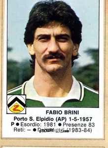 Cromo Brini - Calciatori 1984-1985
 n. 213 - Edis