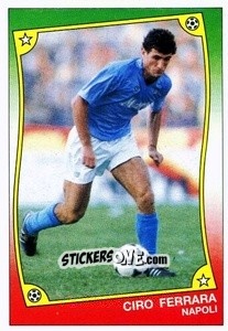 Figurina Ciro Ferrara - Ale O-Oh! Stickers 1989-1990
 n. 60 - Panini