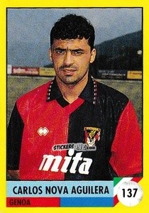 Sticker Carlos Nova Aguilera - Il Grande Calcio 1992
 n. 137 - Vallardi