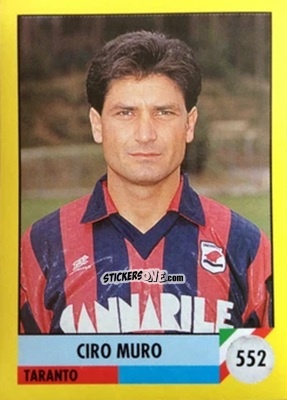 Sticker Ciro Muro - Il Grande Calcio 1992
 n. 552 - Vallardi