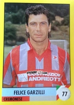 Cromo Felice Garzilli - Il Grande Calcio 1992
 n. 77 - Vallardi