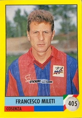 Figurina Francesco Mileti - Il Grande Calcio 1992
 n. 405 - Vallardi