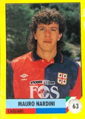 Cromo Mauro Nardini - Il Grande Calcio 1992
 n. 63 - Vallardi