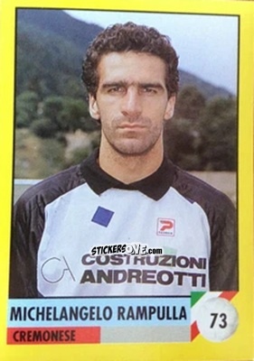 Cromo Michelangelo Rampulla - Il Grande Calcio 1992
 n. 73 - Vallardi