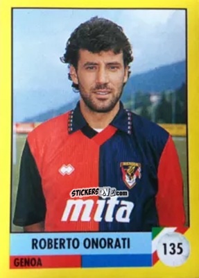 Cromo Roberto Onorati - Il Grande Calcio 1992
 n. 135 - Vallardi