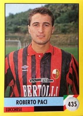 Cromo Roberto Paci - Il Grande Calcio 1992
 n. 435 - Vallardi