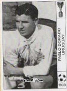 Cromo Pablo Dorado - World Cup Jules Rimet-Uruguay 1930 n. 129 - AM
