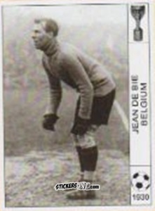 Sticker Jean De Bie - World Cup Jules Rimet-Uruguay 1930 n. 134 - AM