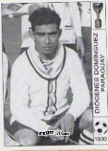 Sticker Diogenes Dominguez - World Cup Jules Rimet-Uruguay 1930 n. 157 - AM