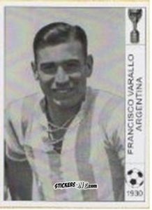 Sticker Francisco Varallo - World Cup Jules Rimet-Uruguay 1930 n. 16 - AM