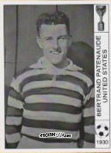 Sticker Bertrand Patenaude - World Cup Jules Rimet-Uruguay 1930 n. 165 - AM