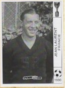 Figurina Jean Laurent - World Cup Jules Rimet-Uruguay 1930 n. 34 - AM