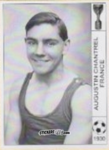 Sticker Augustin Chantrel - World Cup Jules Rimet-Uruguay 1930 n. 35 - AM
